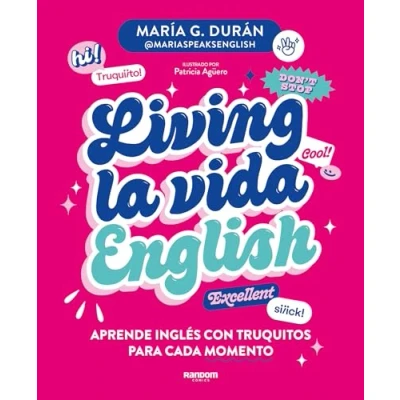 Imagen de Living la vida English: Aprende inglés con truquitos para cada momento (Random Cómics)