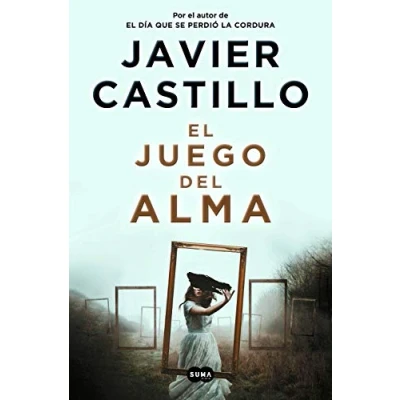 Imagen de El Juego Del Alma Javier Castillo