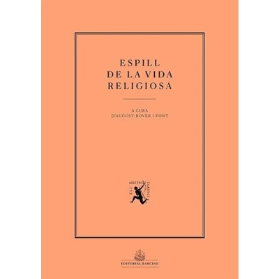 Imagen de Espill De La Vida Religiosa: 10 (Els Nostres Clàssics)