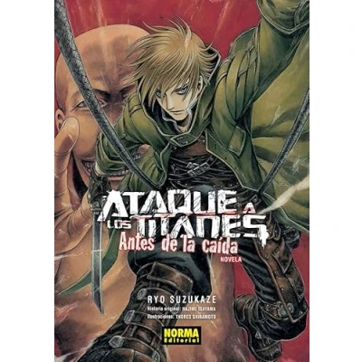 Imagen de ATAQUE A LOS TITANES: ANTES DE LA CAIDA NOVELA (SIN COLECCION)
