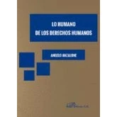 Imagen de Lo humano De Los Derechos Humanos (SIN COLECCION)
