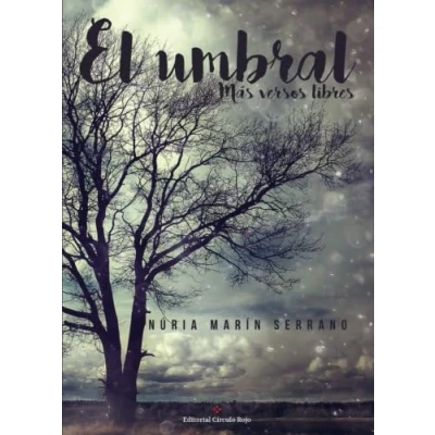 Imagen de El Umbral: Más versos libres (NOVELA)