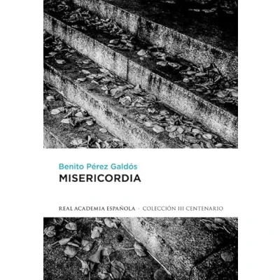 Imagen de Misericordia (edición definitiva preparada por la Real Academia Española) (RAE)