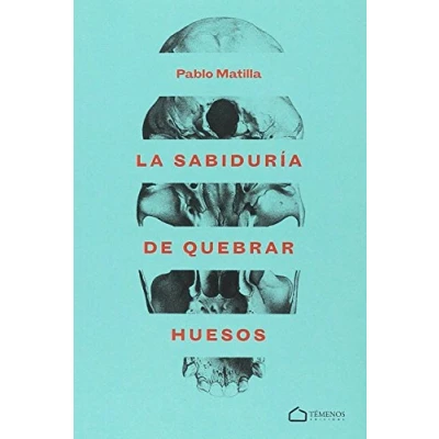 Imagen de Sabiduría de quebrar huesos, La (SIN COLECCION)