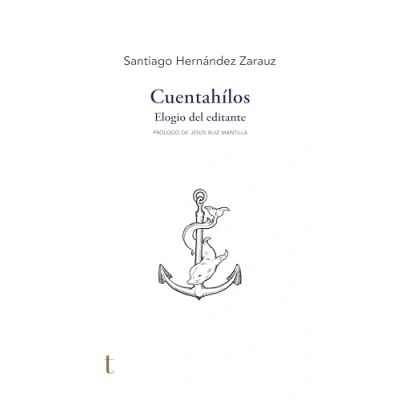 Imagen de Cuentahílos: Elogio del editante (Largo recorrido)