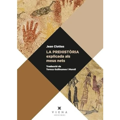 Imagen de La Prehistoria Explicada Als Meus Nets