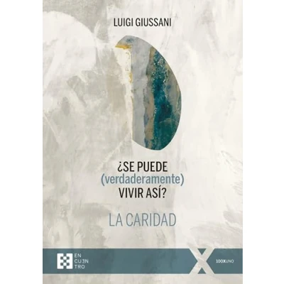 Imagen de ¿se Puede (verdaderamente) Vivir Así? La Caridad