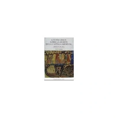 Imagen de Los discursos sobre la muerte en Castilla Medieval
