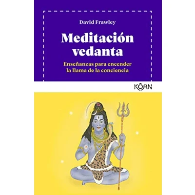 Imagen de Meditación vedanta: Enseñanzas para encender la llama de conciencia (KOAN)
