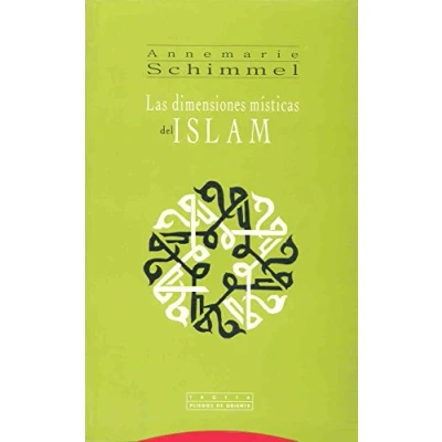 Imagen de Las Dimensiones Místicas Del Islam (PLIEGOS DE ORIENTE)