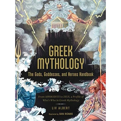 Imagen de Greek Mythology: The Gods Goddesses And Heroes Handbook: From Aphrodit