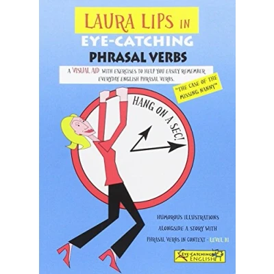 Imagen de Laura Lips In Eye catching Phrasal Verbs B1 Nº1