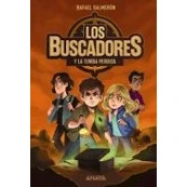 Imagen de Los Buscadores Y La Tumba Perdida