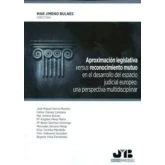 Imagen de Aproximación Legislativa Versus Reconocimiento Mutuo En El Desarrollo