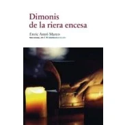 Imagen de Dimonis de la riera encesa