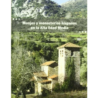 Imagen de Monjes y monasterios hispanos en la Alta Edad Media (SIN COLECCION)
