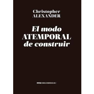 Imagen de El modo atemporal de construir: 80 (Ensayo)