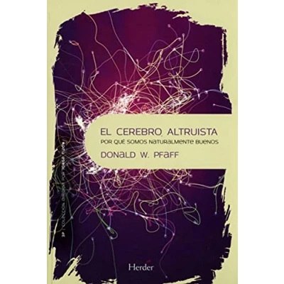 Imagen de Cerebro altruista, EL. Por qué somos naturalmente buenos: 0 (3P)