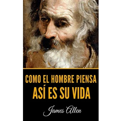 Imagen de Como El Hombre Piensa: Así Es Su Vida