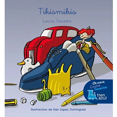 Imagen de TIKISMIKIS (OS MEUS CONTOS FAVORITOS TREN AZUL)