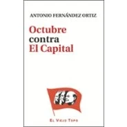 Imagen de Octubre contra El Capital (SIN COLECCION)