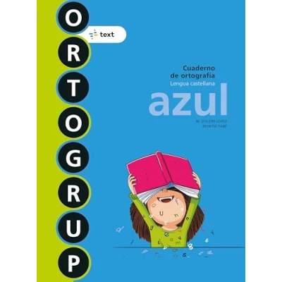 Imagen de Ortogrup azul: Cuaderno de ortografia. Lengua castellana (ORTOGRUP Quaderns d&#039;ortografia) 9788441230088