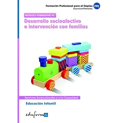 Imagen de Educacion Infantil: Desarrollo Socioafectivo E Intervencion Con F Amil