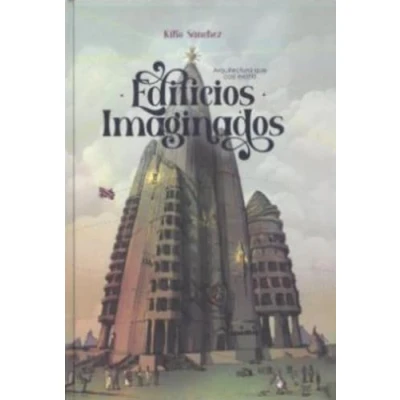 Imagen de EDIFICIOS IMAGINADOS