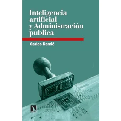 Imagen de Inteligencia Artificial Y Administración Pública