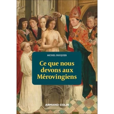Imagen de Ce Que Nous Devons Aux Mérovingiens (ebook)