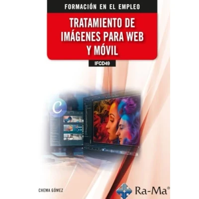 Imagen de (IFCD49) Tratamiento de imágenes (FORMACION EN EL EMPLEO)