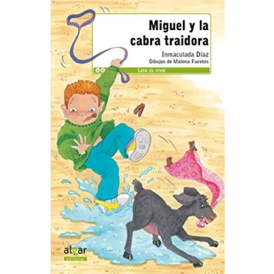 Imagen de Miguel y la cabra traidora: 2 (Leer es vivir)