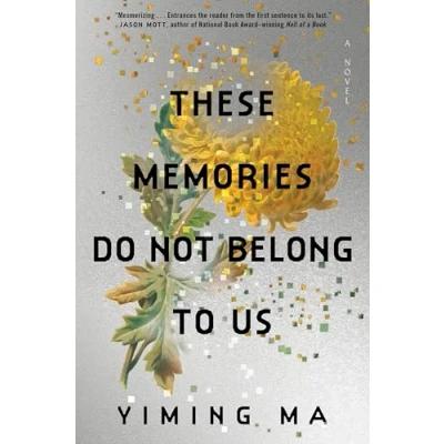 Imagen de These Memories Do Not Belong To Us (ebook)