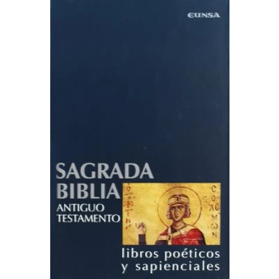 Imagen de Sagrada Biblia. Antiguo Testamento: libros poéticos y sapenciales