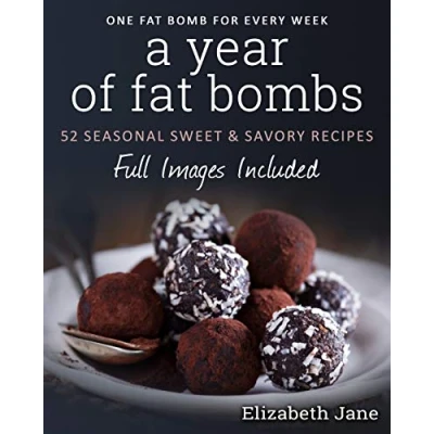 Imagen de A year of fat bombs paperback