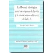 Imagen de Libertad Ideologica Ante Los Origenes De La Vida Y Clonacion E N El
