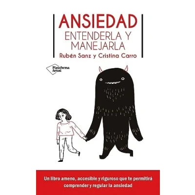 Imagen de Ansiedad: Entenderla y manejarla (Plataforma Actual)