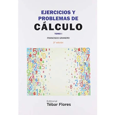 Imagen de Ejercicios y problemas de cálculo. Tomo I (2ª ED) (TEBAR)