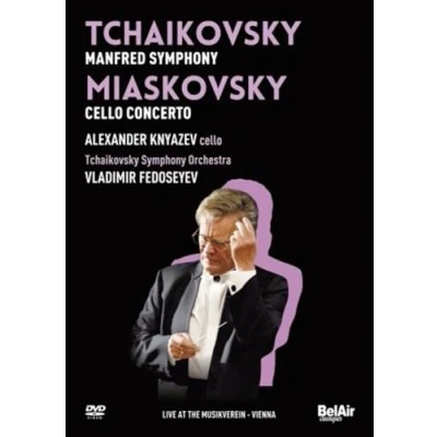 Imagen de Tchaikovsky: Manfred Symphony, Miaskovsky: Cello Concerto Op.66 (Tchaikovsky Symphony Orchestra/Vladimir Fedoseyev) [Reino Unido] [DVD]