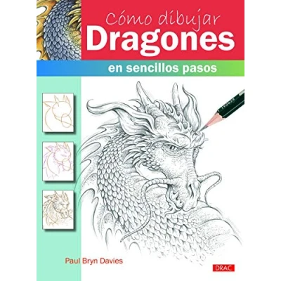 Imagen de Cómo dibujar. Dragones en sencillos pasos (COMO DIBUJAR)