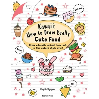Imagen de Kawaii: How To Draw Really Cute Food