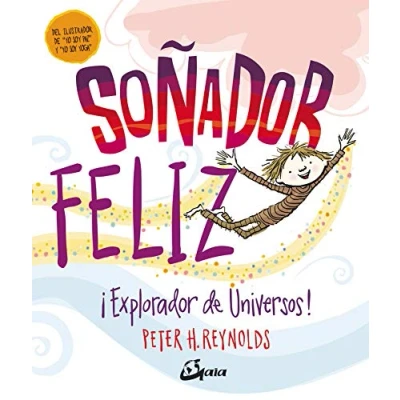 Imagen de Soñador feliz. ¡Explorador de universos! (Peque Gaia)