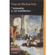 Imagen de Tintoretto y los escritores (Ensayo)