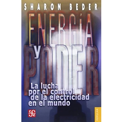 Imagen de ENERGIA Y PODER LUCHA CONTROL ELECTRICID (Popular (fce))