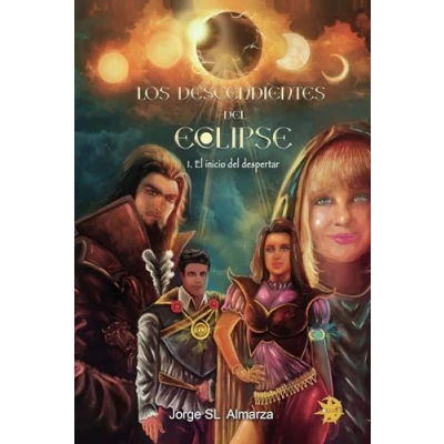 Imagen de Los descendientes del eclipse: 1. El inicio despertar (Novela)