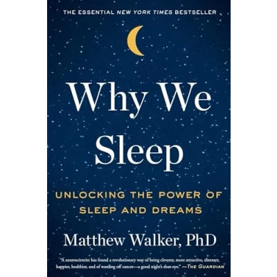 Imagen de Why We Sleep: Unlocking the Power of Sleep and Dreams