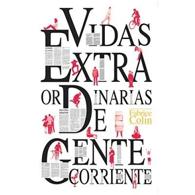 Imagen de Vidas extraordinarias de gente corriente: 371 (Gran Angular)