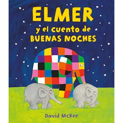 Imagen de Elmer. Un cuento Elmer y el de buenas noches (Cuentos infantiles)