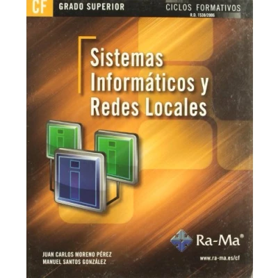 Imagen de Sistemas informáticos y redes locales (GRADO SUPERIOR) (INFORMATICA GENERAL)