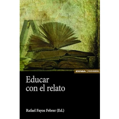 Imagen de Educar con el relato (Astrolabio Educación)